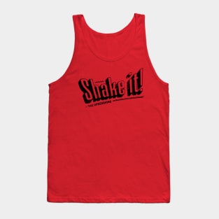 Shake it Tank Top